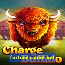 fortune rabbit bet